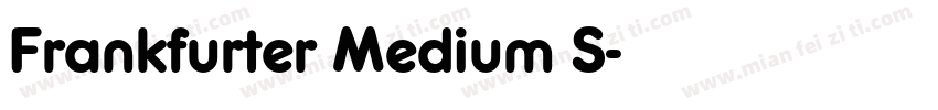 Frankfurter Medium S字体转换